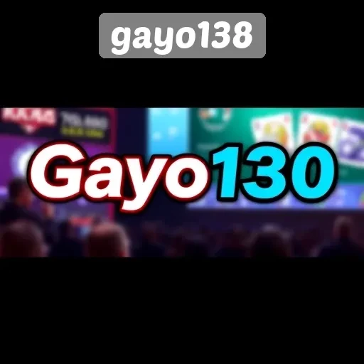 Gayo138 Alternatif Terbaik untuk Pecinta Game Online