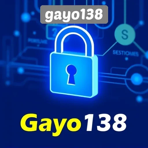 Sistem Keamanan di Gayo138 untuk Pemain